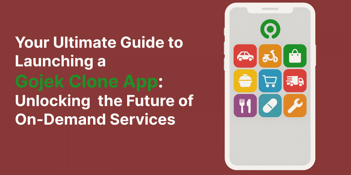 Your Ultimate Guide to Launching a Gojek Clone App: Unlocking the Future of On-Demand Services