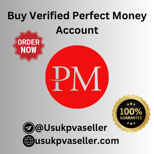 Buy Verified Perfect Money Account-Ready-to-Use Accounts