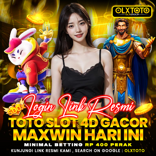 OLXTOTO Login Link Resmi Toto Slot 4D Gacor Maxwin Hari Ini