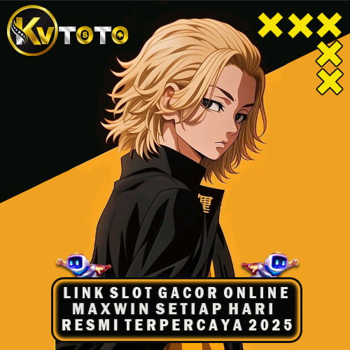 KVTOTO >> Login Pintu Belakang Bandar Slot Gacor Pilihan Menang Maksimal
