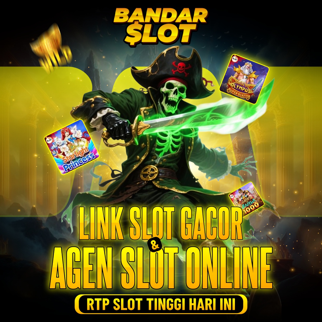 BANDAR SLOT ⚡ Ultimate Win! GACOR BOSKU Link Slot Gacor Resmi & Agen Slot Online RTP Slot Tinggi Hari Ini
