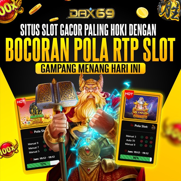 DAX69™ Link Situs Slot Gacor 777 Resmi Slot77 Auto Cuan Tiap Hari
