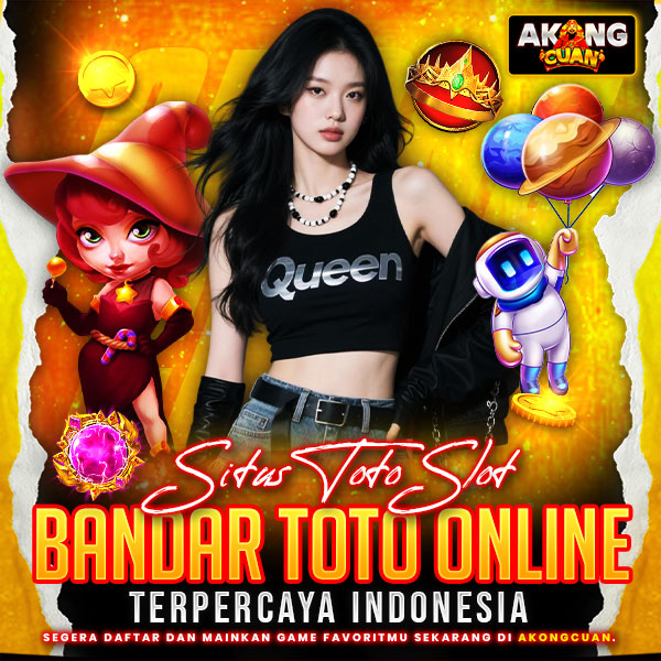 AkongCuan » Situs Toto Slot & Bandar Toto Online Terpercaya Indonesia