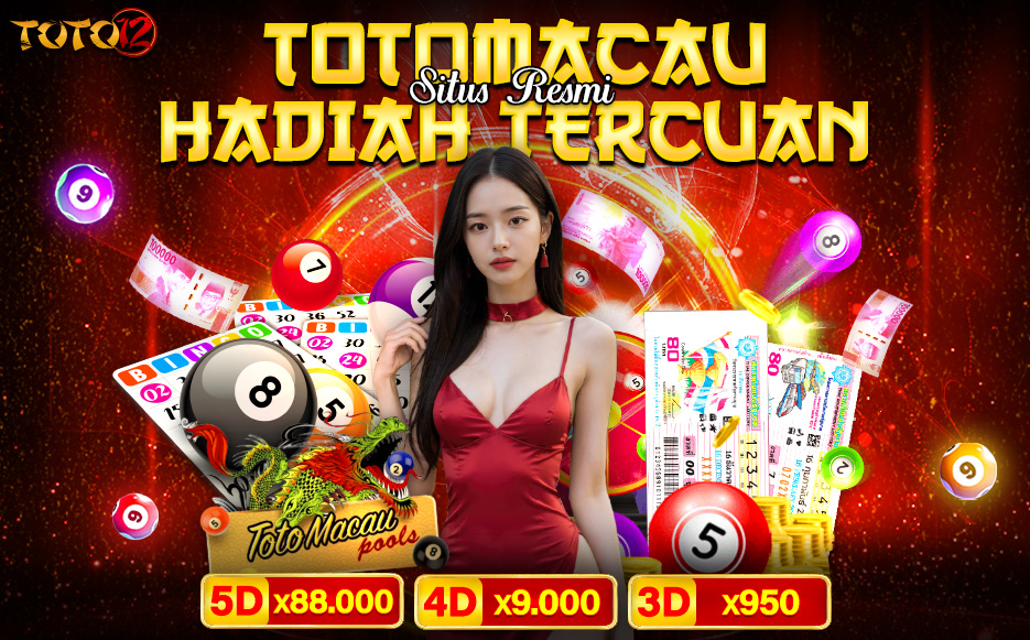 TOTO12 >> Main Situs Toto Macau dan Bandar Toto Macau Terpercaya Resmi
