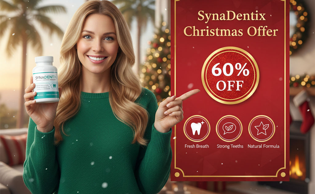 Get SynaDentix Christmas Offer 60% Off (California, USA)