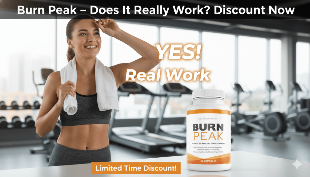 Burn Peak – Does It Really Work? Discount Now – Healthline Support