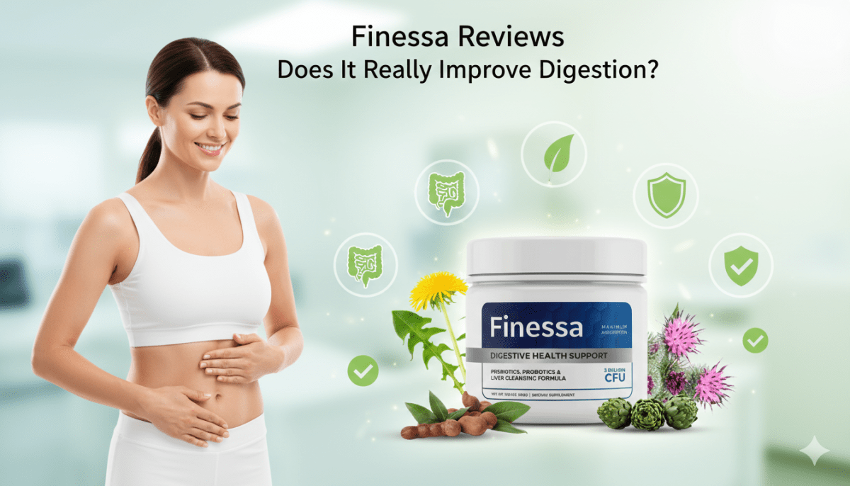 Finessa Reviews – Does It Really Improve Digestion? – HealthyLife Vital USA