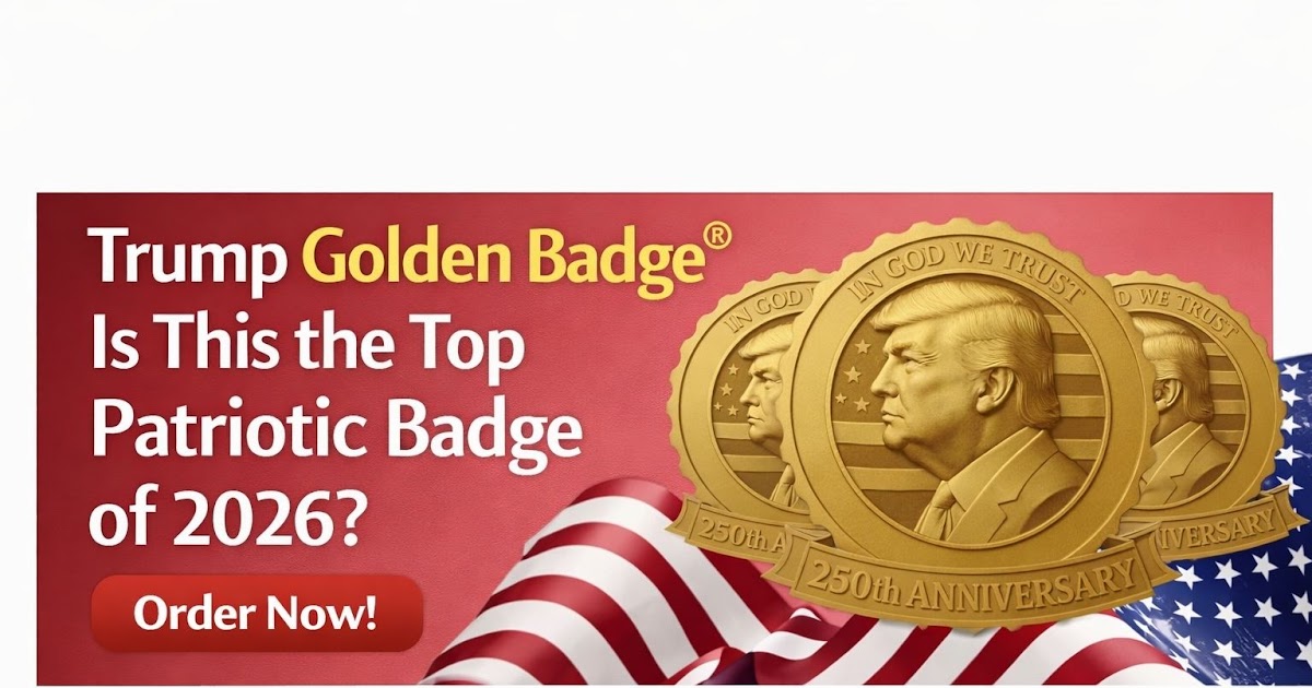 Trump Golden Badge® Reviews – Is This the Top Patriotic Badge of 2026?