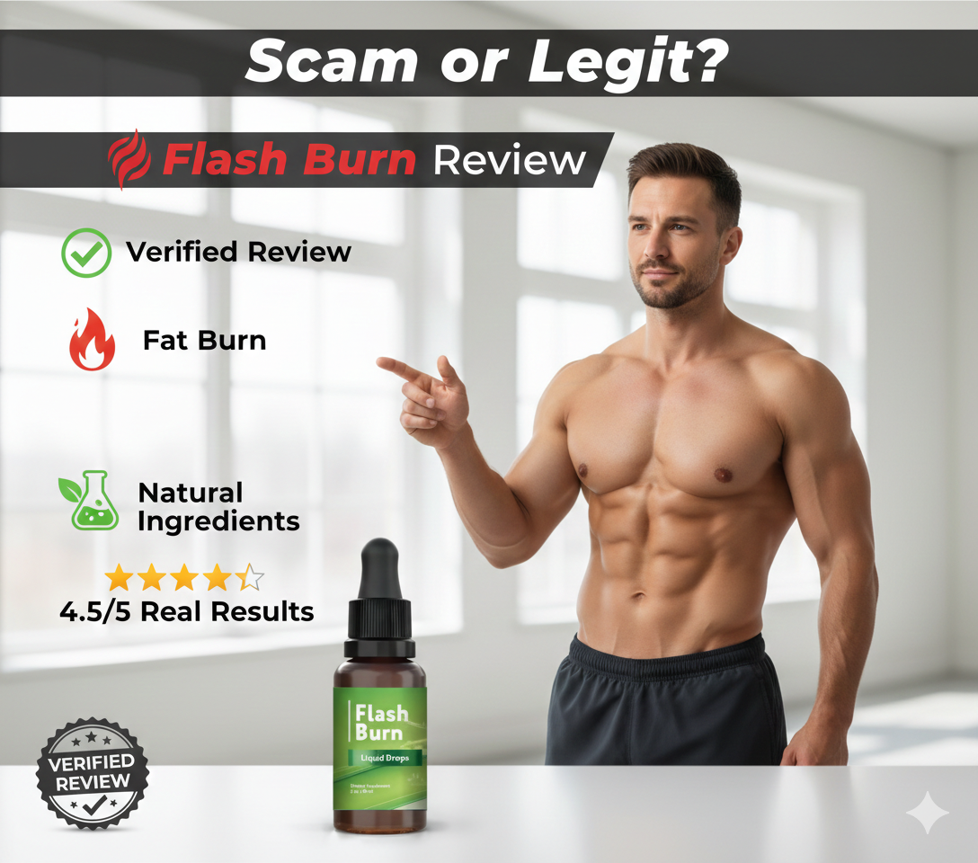 Flash Burn Scam or Legit? Honest Review Before Buy – HealthyLife Vital USA