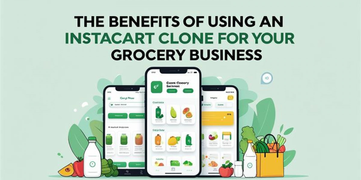 The Benefits of Using an Instacart Clone for Your Grocery Business