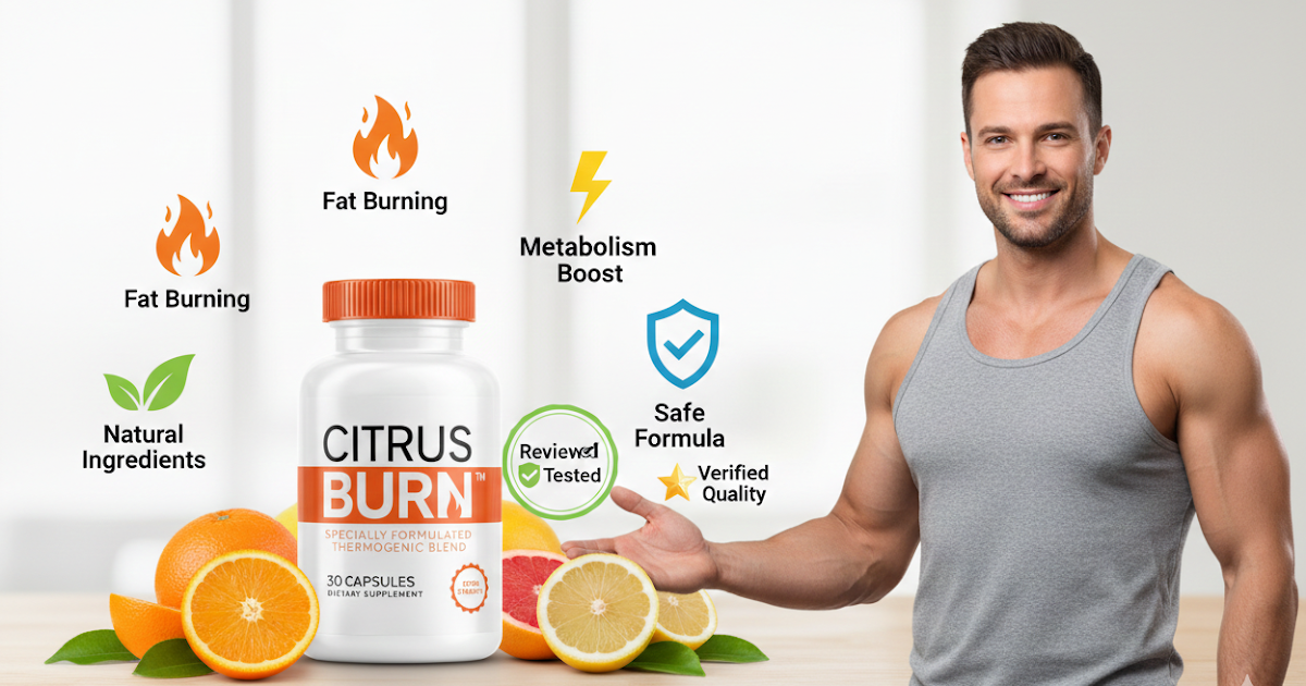 CitrusBurn Weight Loss Supplement - Scam Or Legit?