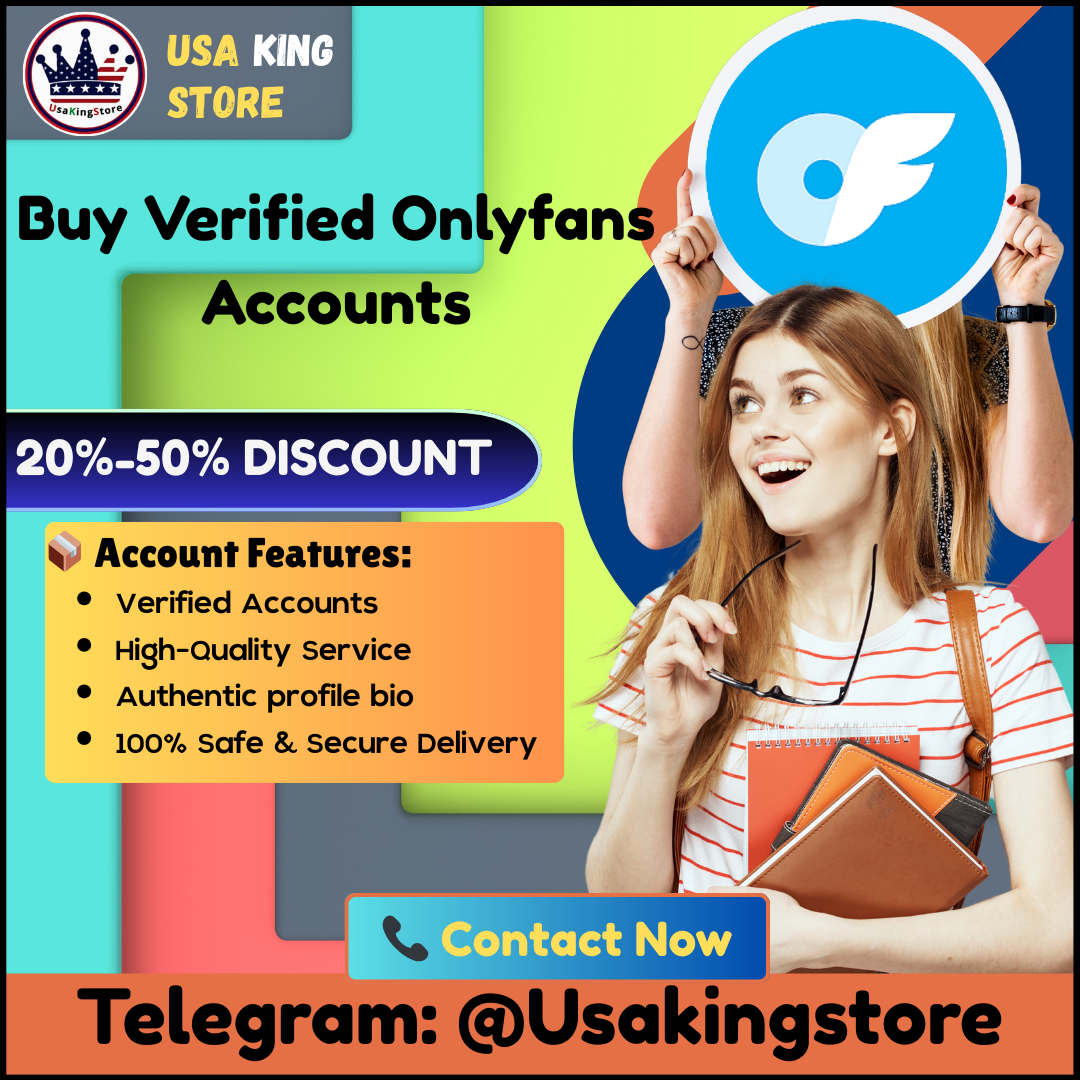 Buy Verified Onlyfans Accounts - Usakingstore