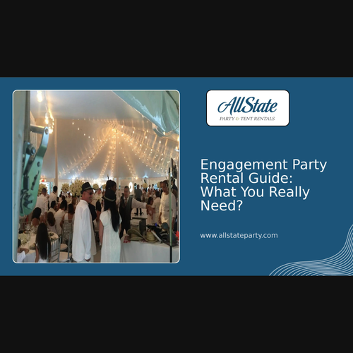 Engagement Party Rental Guide: What You Really Need?