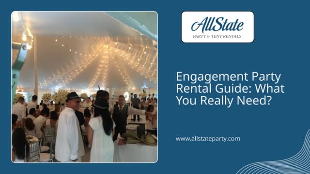 Engagement Party Rental Guide: What You Really Need? | PPTX