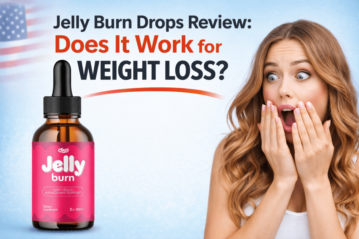 Jelly Burn Drops Review: Does It Work for Weight Loss? – Health Boost Solutions