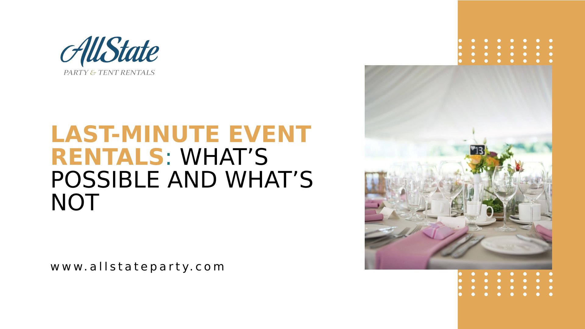 Last-Minute Event Rentals: What’s Possible And What’s Not