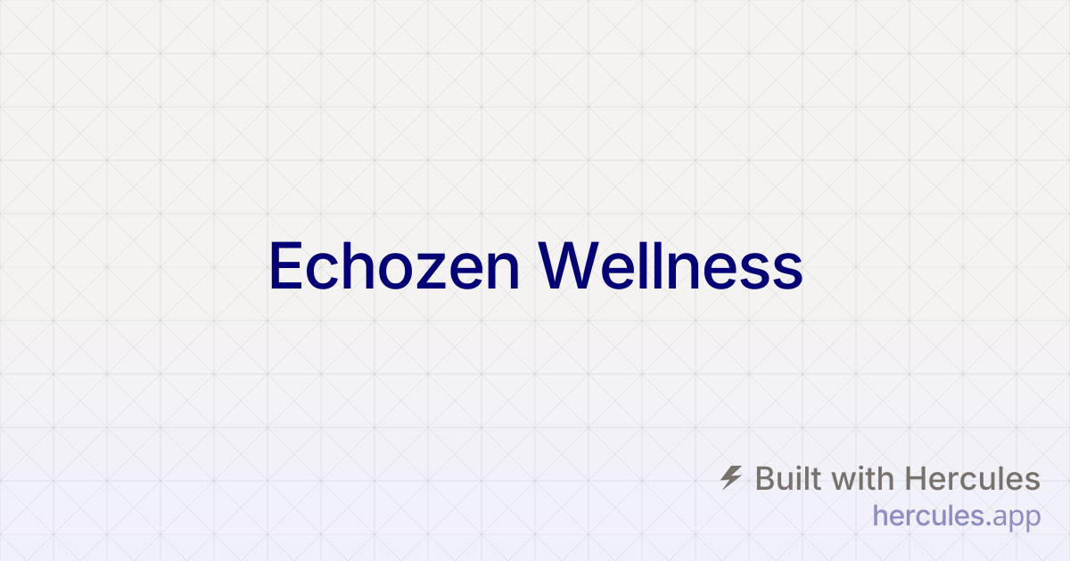 Echozen™ – Natural Hearing Wellness & Ear Support Supplement