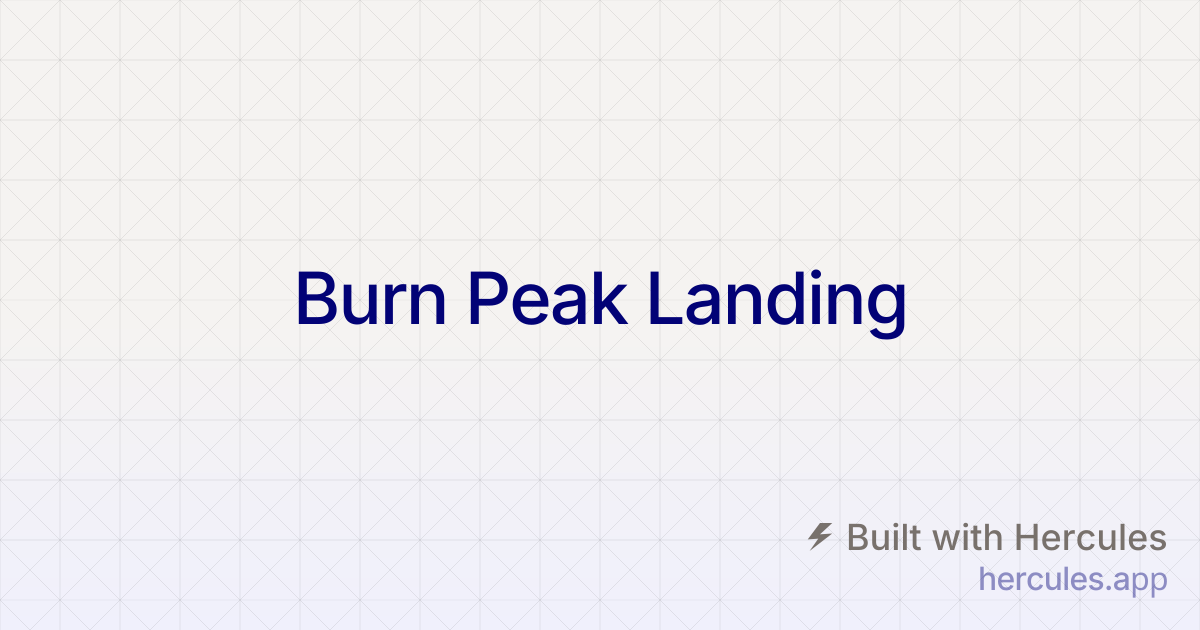 Burn Peak Landing
