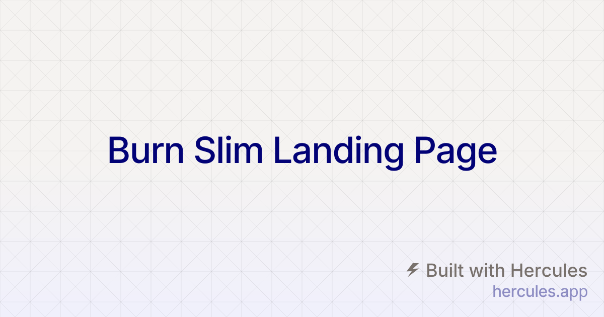Burn Slim™ – Natural Weight Management & Fat Burning Supplement