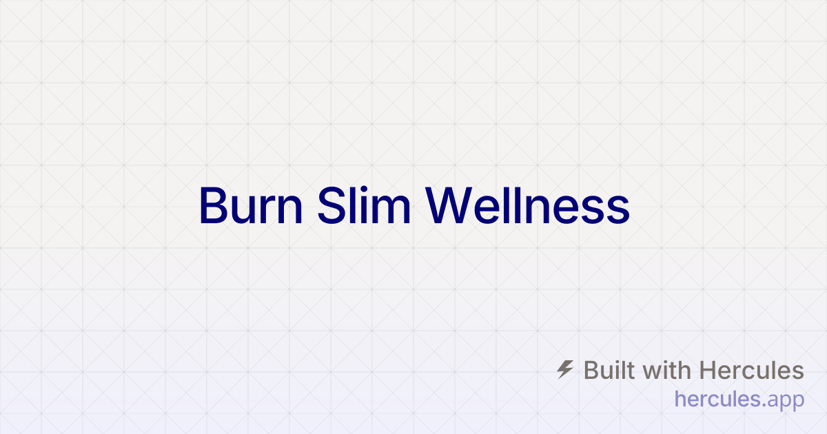 Burn Slim™ – Natural Weight Management Supplement | Official Website